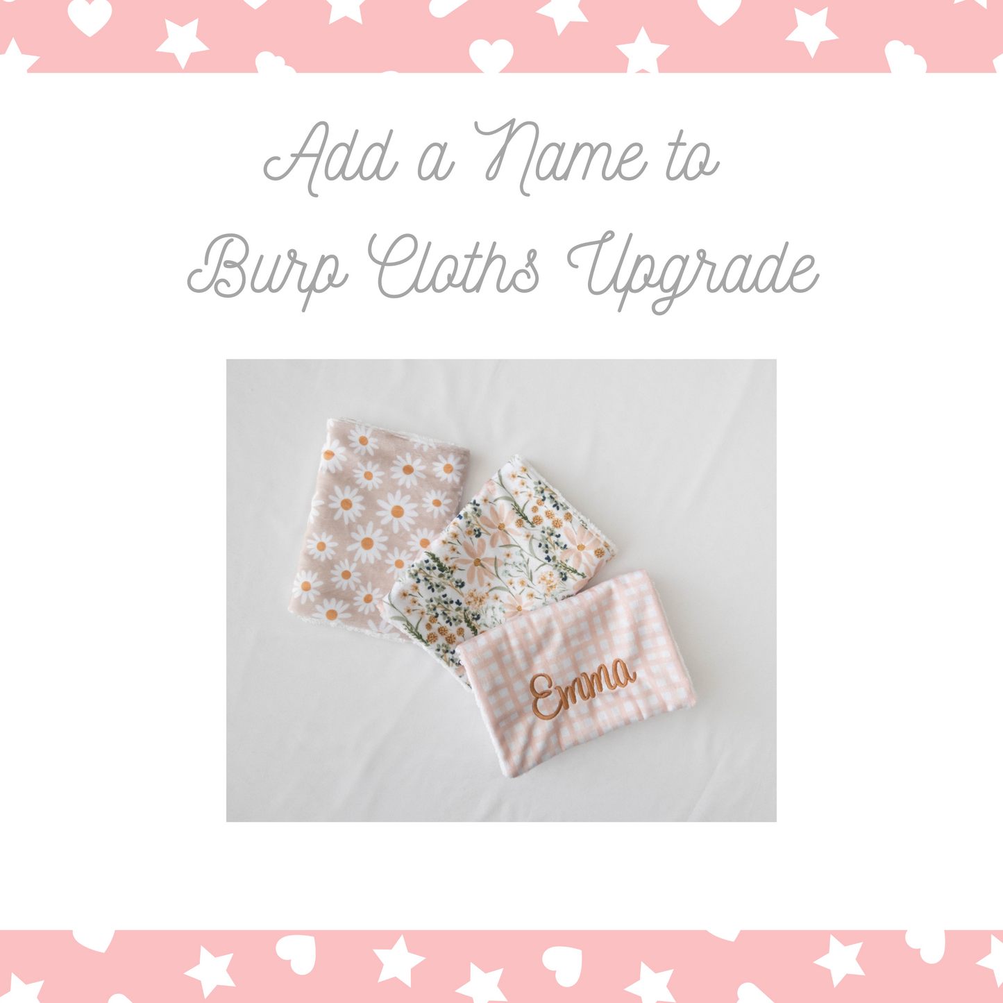 Add Embroidery to TWO Burp Cloths