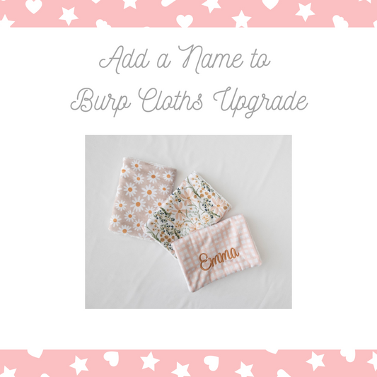 Add Embroidery to ONE Burp Cloth